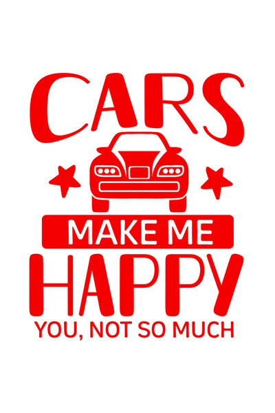 StoryGift Romania Sticker Autocolant 70CM Exterior cu textul in engleza "Cars make me happy. You, not so much" -