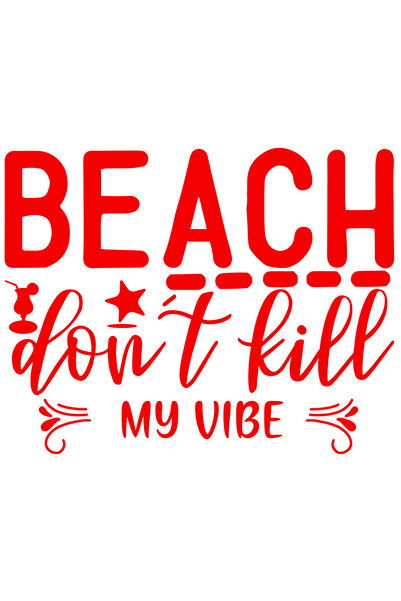 StoryGift Romania Sticker Exterior cu un mesaj in engleza "Beach, don't kill my vibe" - nu-mi distruge stare