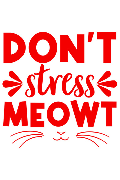 StoryGift Romania Sticker Autocolant 30CM Exterior pentru iubitorii de pisici cu mesajul in engleza "Don't stres