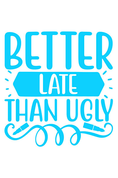 StoryGift Romania Sticker Autocolant 30CM Exterior cu textul "Better late tha...