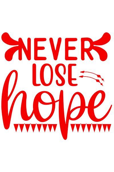 StoryGift Romania Sticker Eticheta 40CM Exterior cu mesajul motivational in engleza "Never lose hope" - nu iti p
