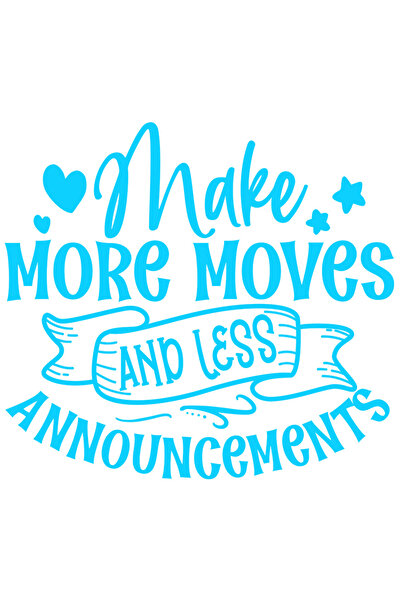 StoryGift Romania Sticker Eticheta 50CM Exterior cu mesaj care te indeamna sa faci mai multe "miscari" si mai pu