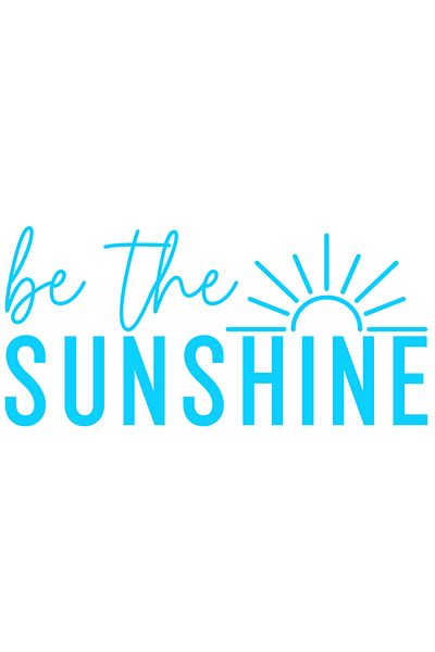 StoryGift Romania Adhesive Sticker 90CM Exterior with the text "Be the sunshine" - be the ray of sunshine kindness help,