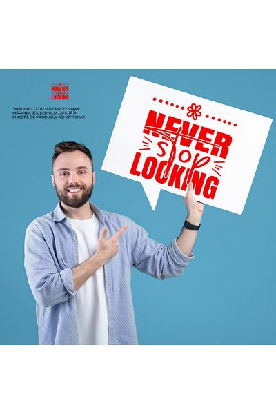 StoryGift Romania Sticker Autocolant 30CM Exterior cu mesaj motivational in limba engleza "Never stop looking" -