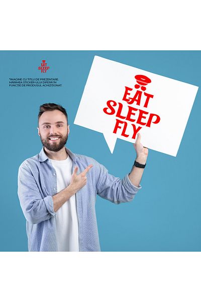 StoryGift Romania Sticker Eticheta 50CM Exterior cu mesajul in engleza "Eat sleep, fly" - mananca somn zboara ,