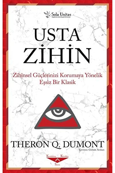 Sola Unitas Usta Zihin - - Theron Q. Dumont Kitabı