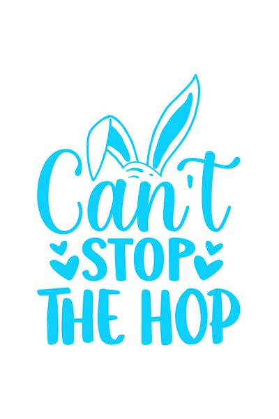 StoryGift Romania Sticker Eticheta 50CM Exterior cu urechi de iepure si mesajul "Can't stop the hop" - nu poti o