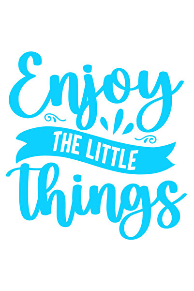 StoryGift Romania Sticker Eticheta 40CM Exterior cu mesajul "Enjoy the little things" - bucura-te de lucrurile m
