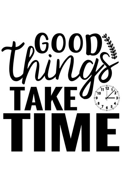 StoryGift Romania Sticker Autocolant 70CM Exterior cu un ceas si mesajul "Lucrurile bune necesita timp" , Vinyl