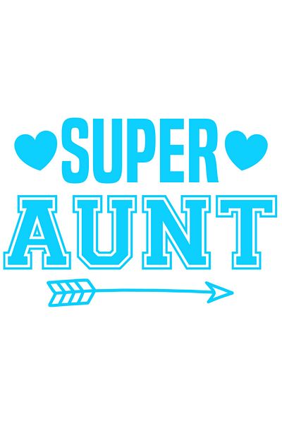 StoryGift Romania Sticker Autocolant 30CM Exterior pentru o matusa foarte iubita cu mesajul "Super aunt" - inimi