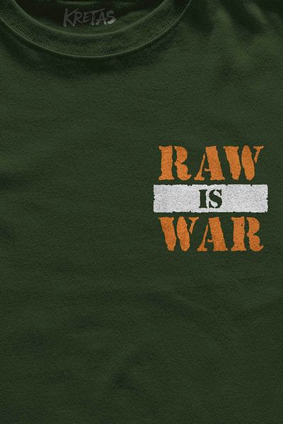 Kretas Μπλουζάκι Unisex Χακί Ανδρικό μπλουζάκι Raw Is War Gym Sports Fighting Minimal μπλουζάκι με στάμπα μπροστά