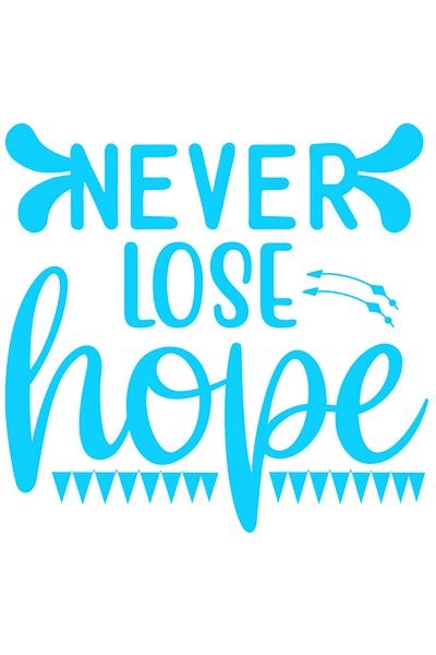 StoryGift Romania Sticker Autocolant 30CM Exterior cu mesajul motivational in engleza "Never lose hope" - nu iti