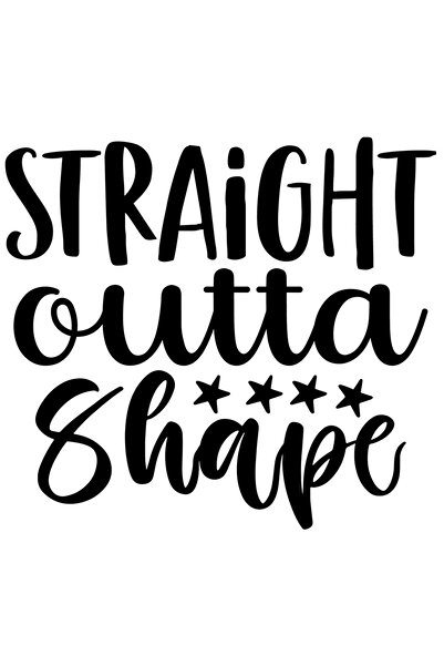 StoryGift Romania Sticker Eticheta 40CM Exterior pentru iubitorii de fitness cu mesajul "Straight outta shape" -