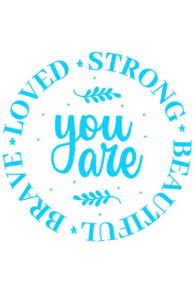 StoryGift Romania Sticker Eticheta 50CM Exterior cu mesajul "Tu esti iubita, puternica, frumoasa, curajoasa" , V