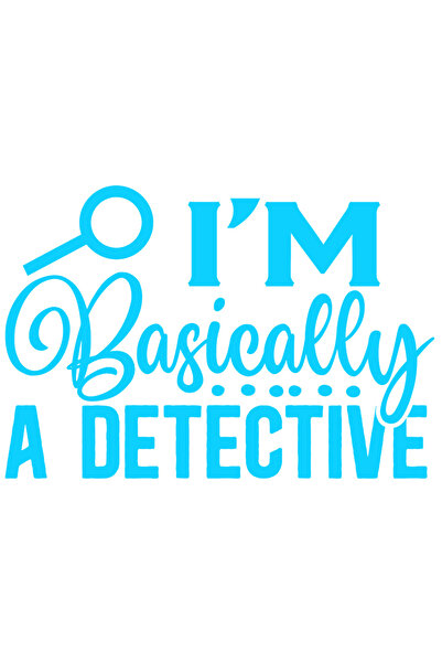 StoryGift Romania Sticker Autocolant 70CM Exterior cu o lupa si mesajul "I'm basically a detective" - practic su