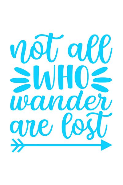 StoryGift Romania Sticker 70CM Exterior with the text "Not all who wander are lost" - not all who wander are lost
