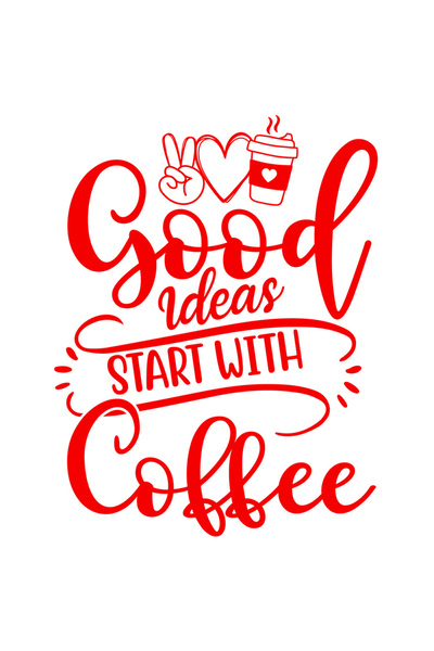 StoryGift Romania Sticker Exterior cu textul "Good ideas start with coffee" -...