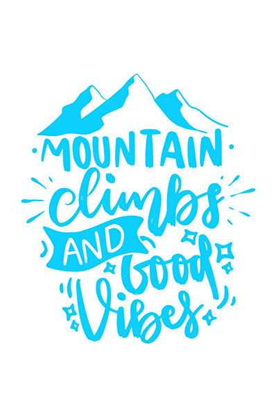 StoryGift Romania Sticker Autocolant 70CM Exterior cu textul in engleza "Mountain climbs and good vibes" - catar