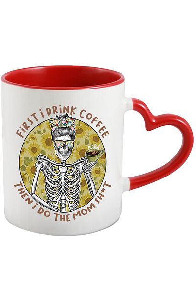 StoryGift Romania Mug with a female skeleton with the message "First I drink coffee, then I do the mom, With ,STG