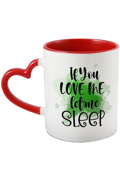 StoryGift Romania Mug with the message "If you love me, let me sleep", illustration, funny, laugh, comic, With ,STG.