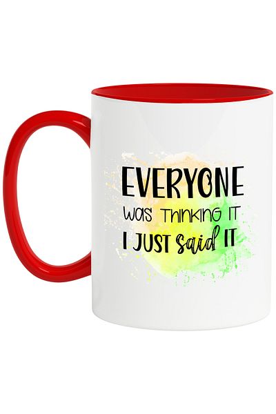 StoryGift Romania Mug with the message "Everyone was thinking it, I just said", illustration, funny, ra, With ,STG.