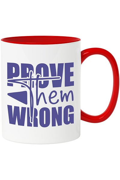 StoryGift Romania Mug with the message "Prove them wrong" with Red Handle, With Red Handle STG, STG, STG.
