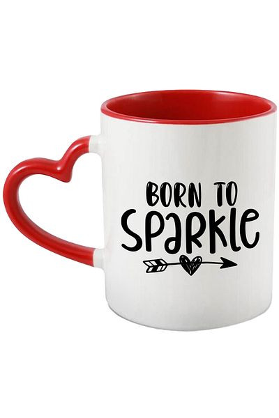StoryGift Romania Mug with text in English "Born to sparkle" - born to sparkle with Handle In, With, STG.