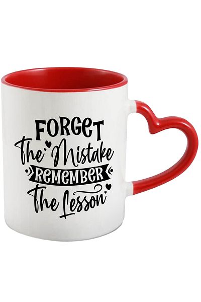 StoryGift Romania Mug with hearts and the message "Forget the mistake, remember the lesson" with Heart Handle, With ,STG.