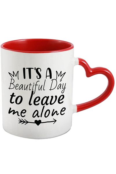 StoryGift Romania Mug with a heart and a message that says it's a beautiful day to leave her alone/, With ,STG.