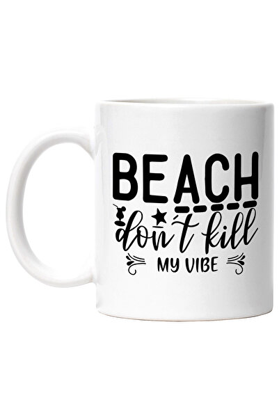 StoryGift Romania Cana Cu Un Mesaj In Engleza "beach, Don't Kill My Vibe" - Nu-mi Distruge Starea , Cu ,stg
