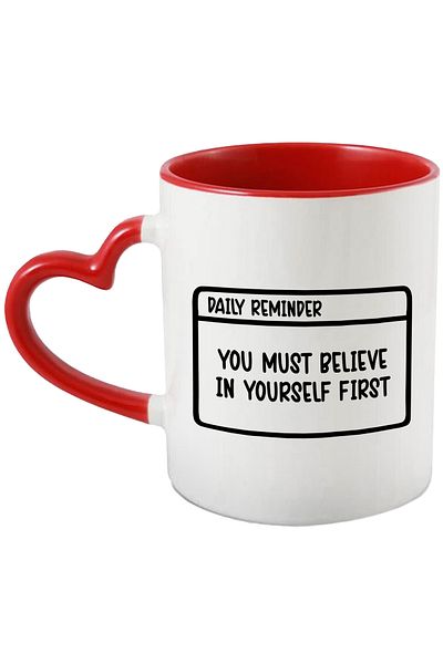 StoryGift Romania Mug with motivational message "You must believe in yourself first" - you must believe in yourself, With ,STG.