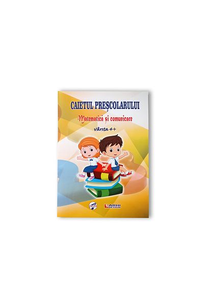 Arhi Design Caietul prescolarului - Matematica si comunicare, varsta 4+, 3 BUC/SET