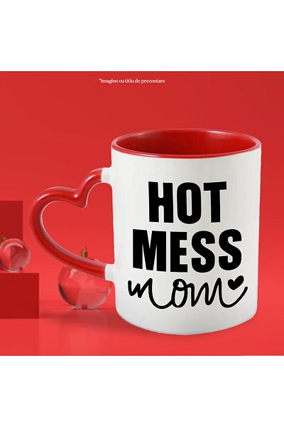 StoryGift Romania Mug with the message "Hot mess mom" - hot mess mom heart with Heart Handle, With,STG.