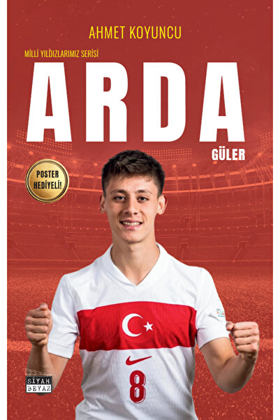Siyah Beyaz Yayınları Arda Güler-Poster Hediyeli
