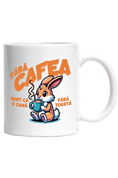 StoryGift Romania Cana Iepure Iubitor de cafea Text fara cafea ca o Cana Fara...