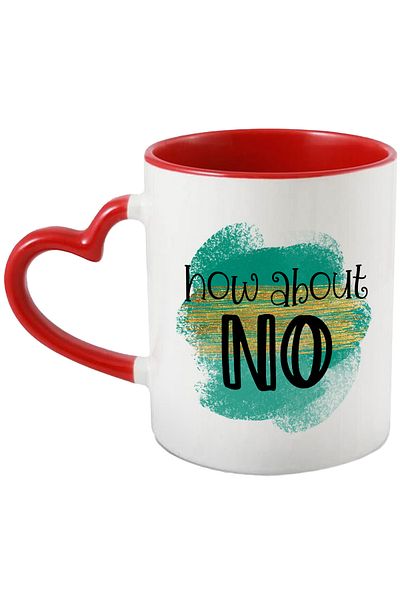 StoryGift Romania Mug with the message "How about no", illustration, funny, laugh, comic, how about no,, With ,STG