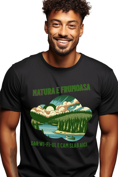 StoryGift Romania Tricou Barbati Mesaj Haios Natura E Frumoasa Dar Wi-fi Cam ...