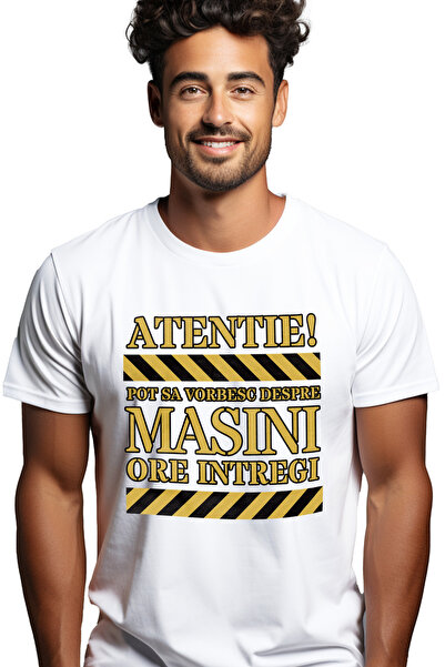 StoryGift Romania Tricou Barbati Atentie! Pot Sa Vorbesc Despre Masini Ore In...