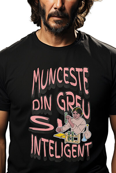 StoryGift Romania Tricou Barbati Munceste Din Greu Si Inteligent Femeie In La...
