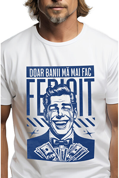 StoryGift Romania Tricou Barbati Doar Banii Ma Fac Fericit Avere Barbat Feric...