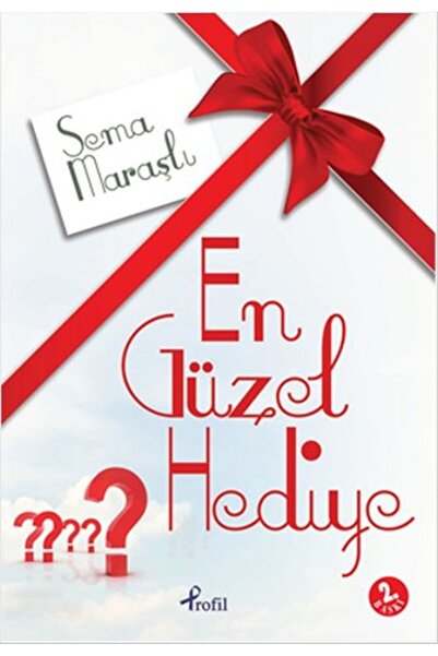Profil Kitap En Güzel Hediye / Sema Maraşlı / / 9789759967680