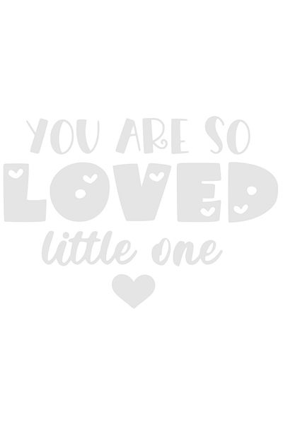 StoryGift Romania Sticker Exterior cu inimioare si textul in engleza "You are so loved, little one" - esti a