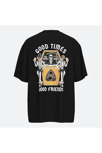 Shout Oversize Good Times Good Friends Unisex T-Shirt