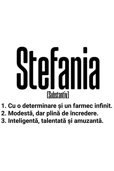 StoryGift Romania Sticker Eticheta 50CM Cu Numele Stefania, si Mesaj Motivati...