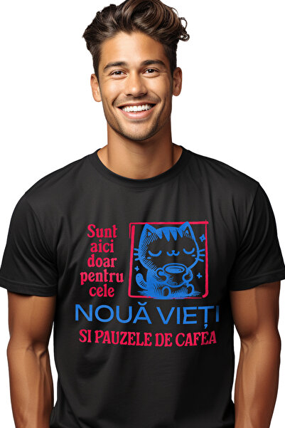 StoryGift Romania Tricou Barbati Sunt Aici Doar Pentru Cele Noua Vieti Si Pau...