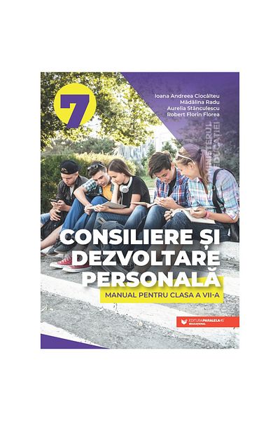 Paralela 45 Manual clasa a VII-a. Consiliere și dezvoltare personală. Anul licitației 2024