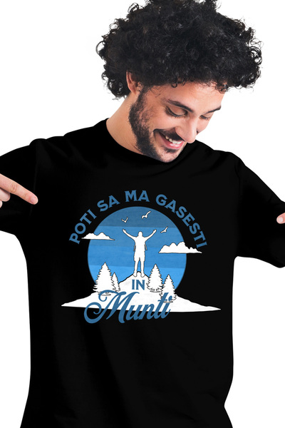 StoryGift Romania Tricou Barbati Poti Sa Ma Gasesti In Munti, Aventura Campin...