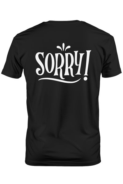 StoryGift Romania Ανδρικό T-shirt με αγγλικό κείμενο "sorry!" - Συγγνώμη με σ...