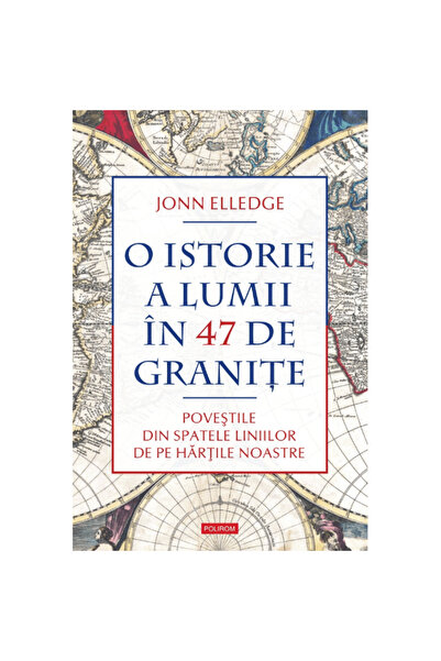 Polirom O istorie a lumii în 47 de minute - Jonn Elledge
