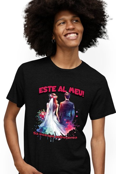StoryGift Romania Tricou Barbati Cuplu Casatorit Familie Text E Al Meu Sa Inc...
